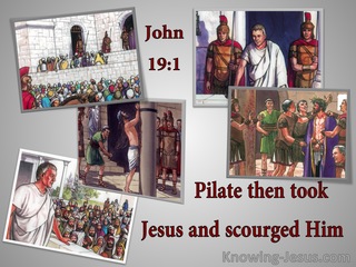 John 19:1 Pilate Scourged Jesus (gray)
